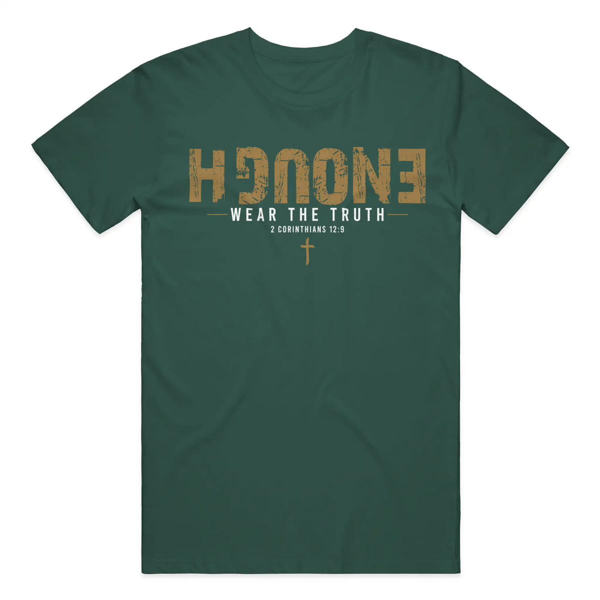Premium ENOUGH everyday Christian streetwear tee