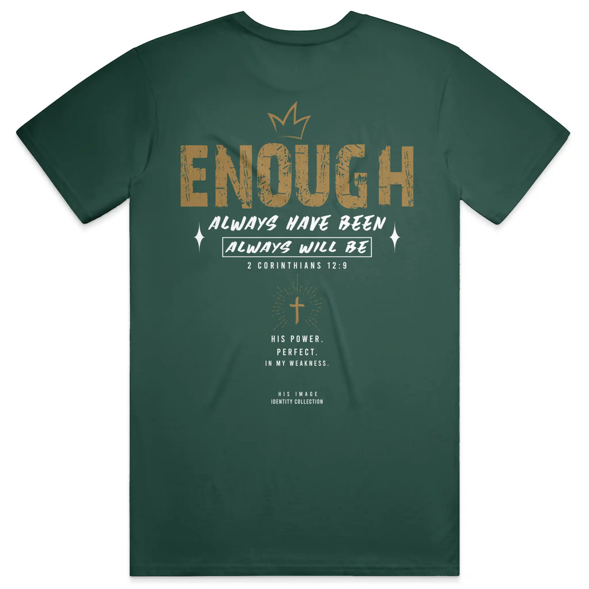 I AM quot ENOUGH quot Bella Canvas T Shirt